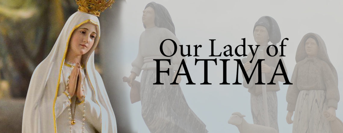 Our Lady of Fatima