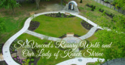 St. Vincent's Rosary Walk and Our Lady of Knock Shrine at The Basilica of Our Lady of the Miraculous Medal