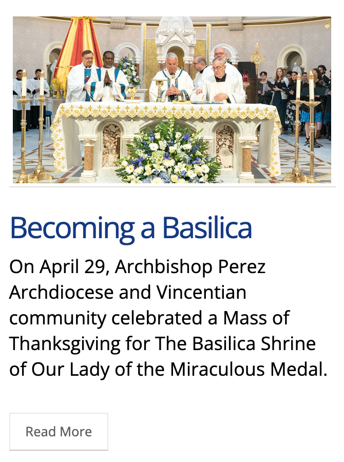 The Basilica Shrine of Our Lady of the Miraculous Medal becomes a minor basilica