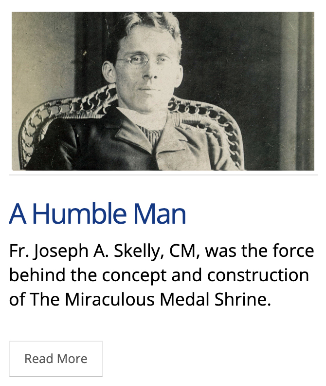 Fr. Joseph A. Skelly, Vincentian Priest of the Eastern Province and Founder of the Central Association of the Miraculous Medal